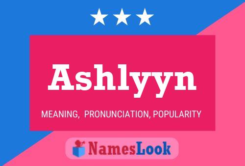 Ashlyyn Name Poster