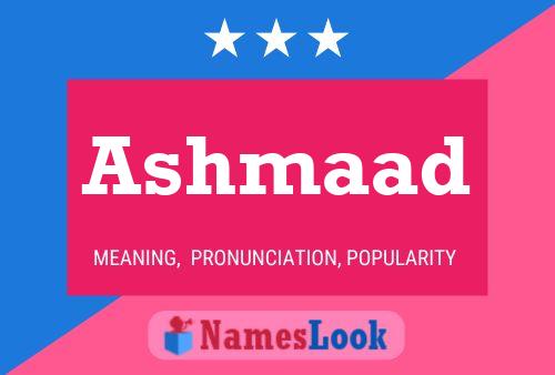 Ashmaad Name Poster