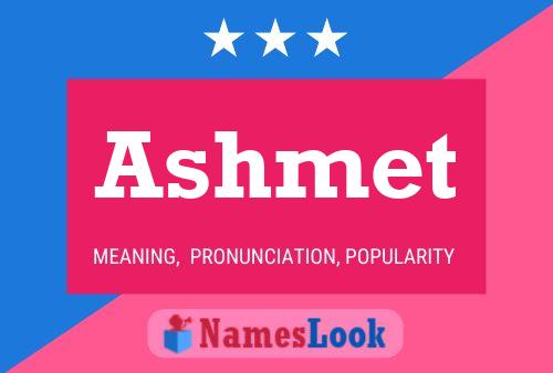 Ashmet Name Poster