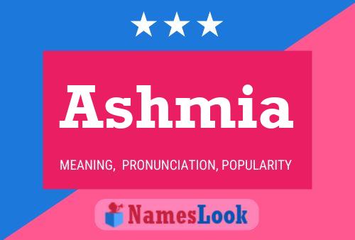 Ashmia Name Poster