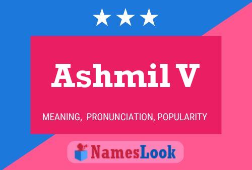 Ashmil V Name Poster