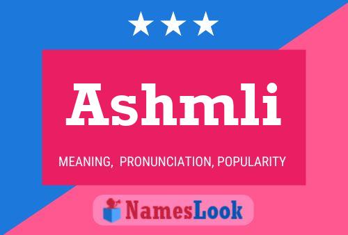 Ashmli Name Poster