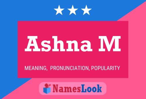 Ashna M Name Poster