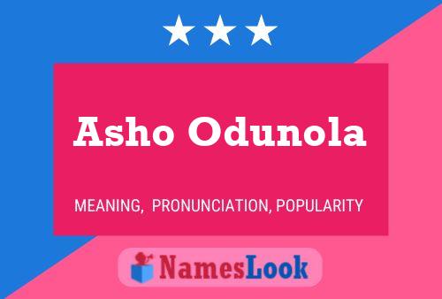 Asho Odunola Name Poster