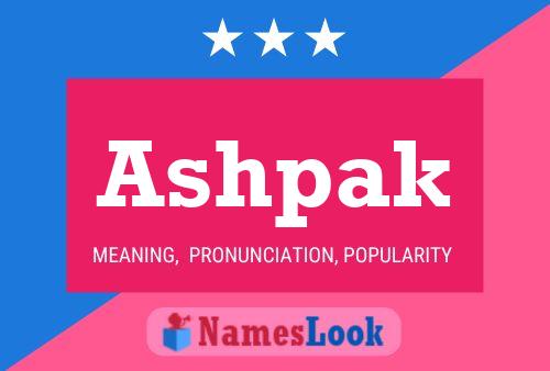 Ashpak Name Poster