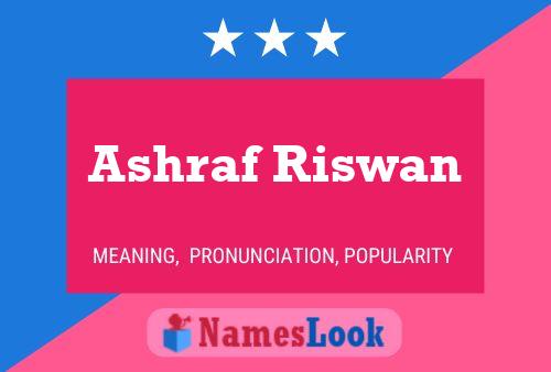 Ashraf Riswan Name Poster