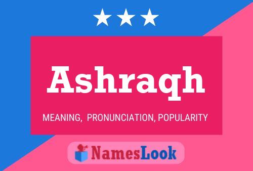 Ashraqh Name Poster