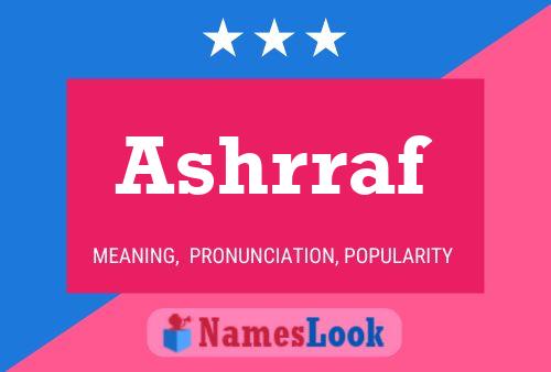 Ashrraf Name Poster