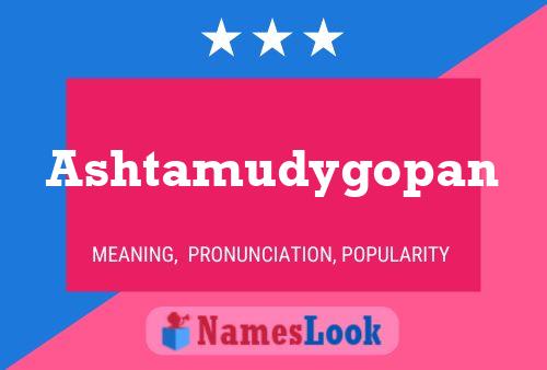 Ashtamudygopan Name Poster