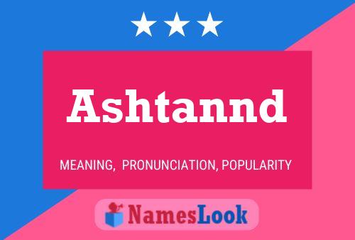 Ashtannd Name Poster