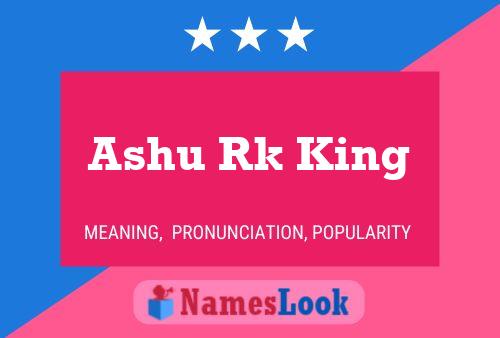 Ashu Rk King Name Poster