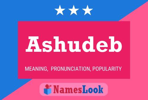 Ashudeb Name Poster