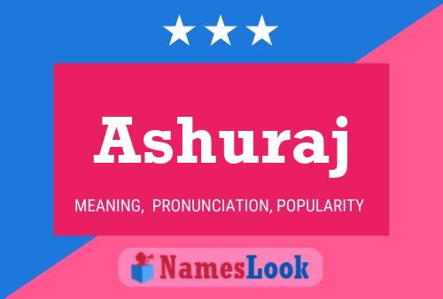 Ashuraj Name Poster