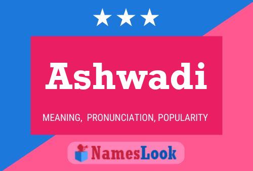 Ashwadi Name Poster