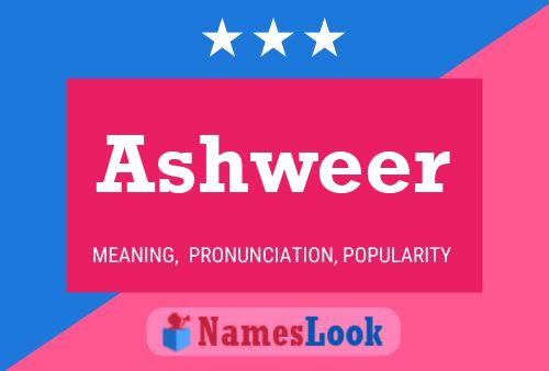 Ashweer Name Poster