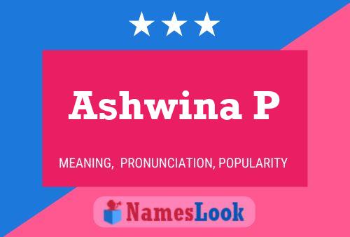 Ashwina P Name Poster