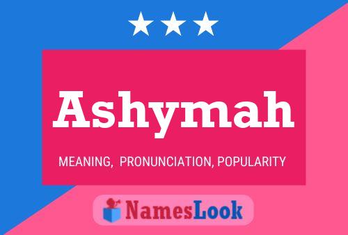 Ashymah Name Poster