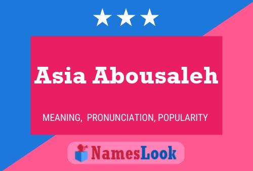 Asia Abousaleh Name Poster