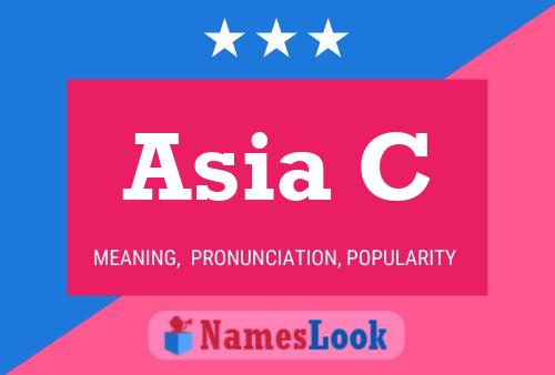 Asia C Name Poster