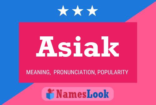 Asiak Name Poster