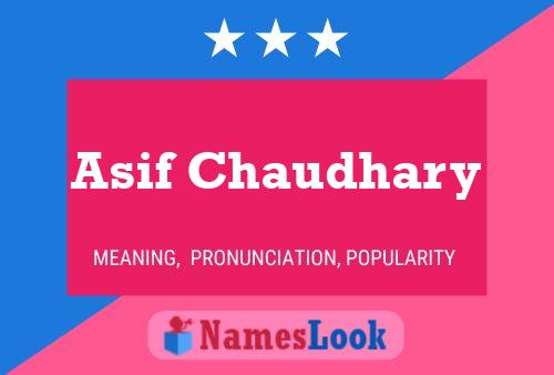 Asif Chaudhary Name Poster