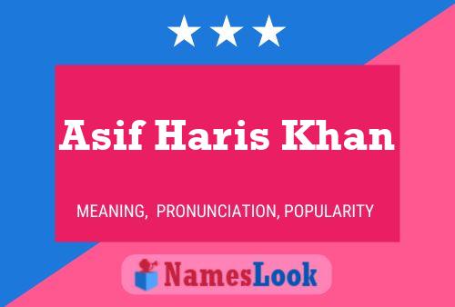 Asif Haris Khan Name Poster