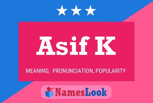 Asif K Name Poster