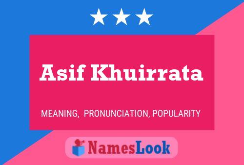 Asif Khuirrata Name Poster