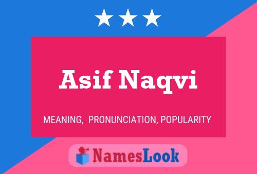 Asif Naqvi Name Poster