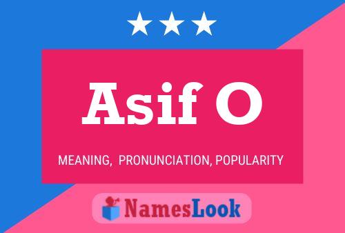 Asif O Name Poster