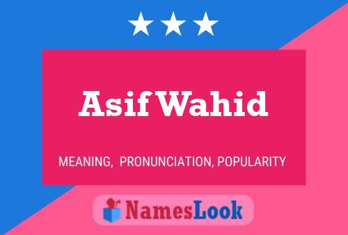 Asif Wahid Name Poster