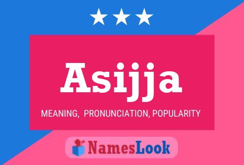 Asijja Name Poster