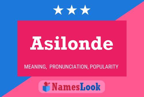 Asilonde Name Poster