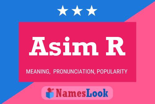 Asim R Name Poster