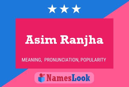 Asim Ranjha Name Poster