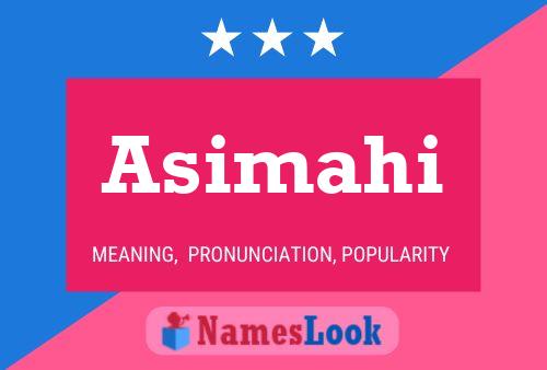 Asimahi Name Poster