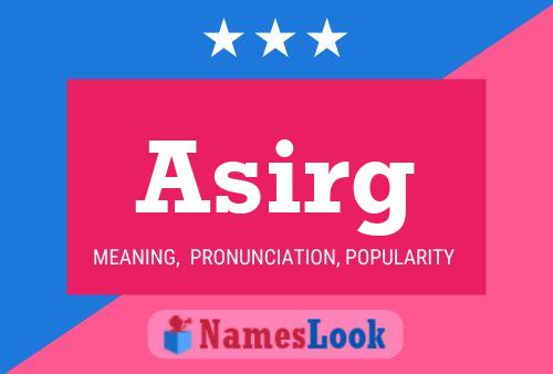 Asirg Name Poster