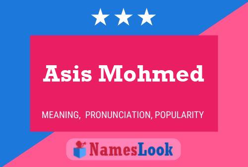 Asis Mohmed Name Poster