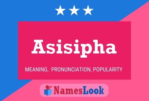 Asisipha Name Poster