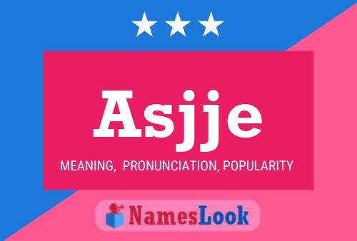 Asjje Name Poster