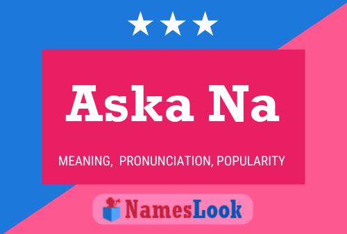 Aska Na Name Poster