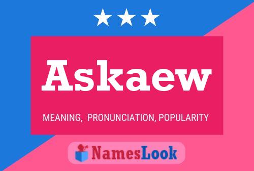 Askaew Name Poster