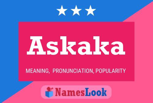 Askaka Name Poster