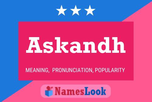 Askandh Name Poster