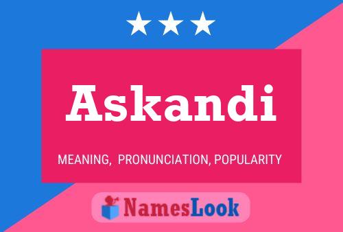 Askandi Name Poster