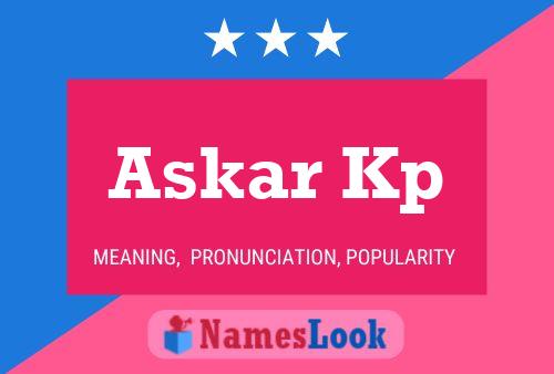 Askar Kp Name Poster