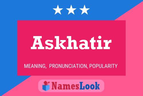 Askhatir Name Poster