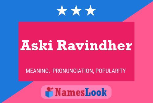 Aski Ravindher Name Poster