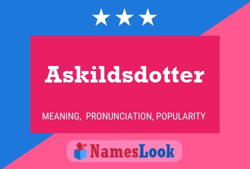 Askildsdotter Name Poster