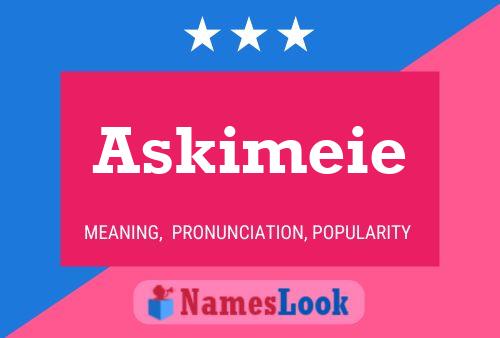 Askimeie Name Poster